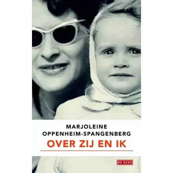 Over zij en ik - Marjoleine Oppenheim-Spangenberg