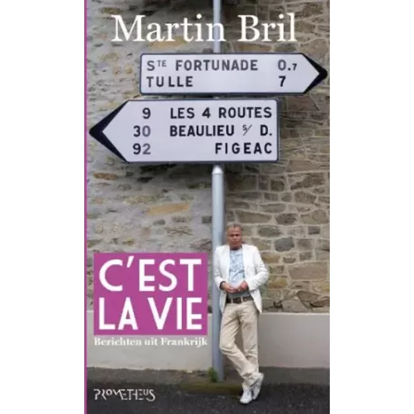 C'est La Vie: Berichten Uit Frankrijk-image
