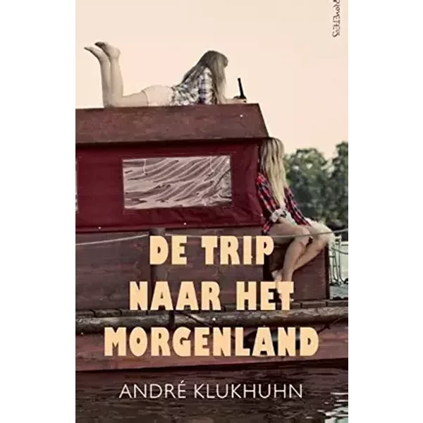 De trip naar het morgenland - Andre Klukhuhn