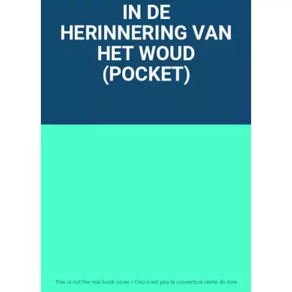 IN DE Herinnering VAN HET Woud (Pocket)-image