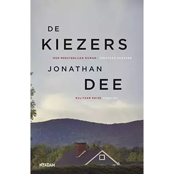 De kiezers - Jonathan Dee