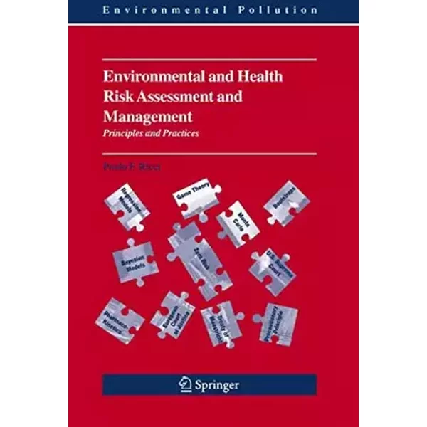 Environmental and Health Risk Assessment and Management: Principles and Practices: 9 - Paolo Ricci