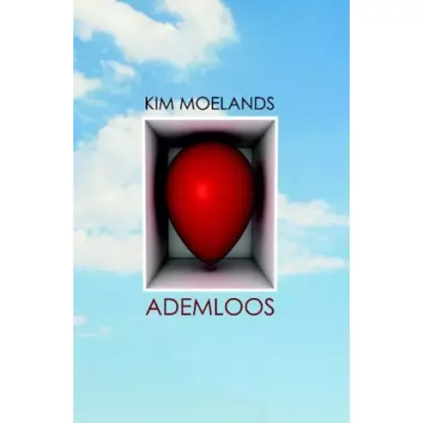 Ademloos / druk 1 - Kim Moelands