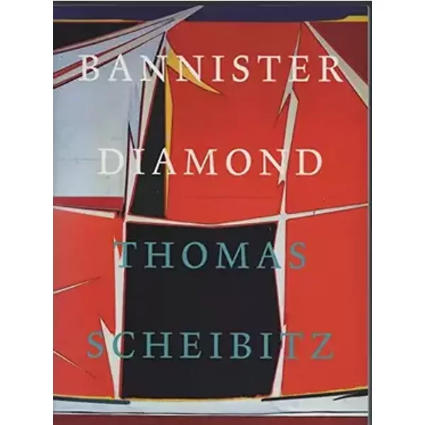 Thomas Scheibitz : Bannister Diamond (an exhibition catalogue). - Maarten Bertheux