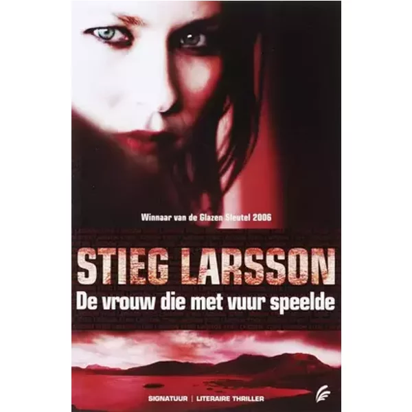 De vrouw die met vuur speelde - Stieg Larsson