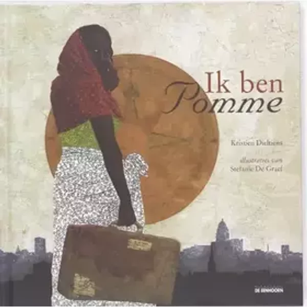 Ik ben Pomme - Kristien Dieltiens, Stefanie De Graef