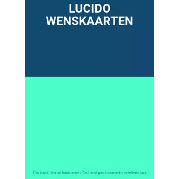 LUCIDO WENSKAARTEN