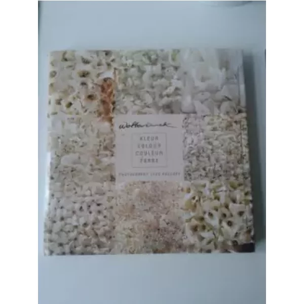 Couleur : Kleur : Colour : Farbe - Marcel Wolterinck, Cees Roelofs