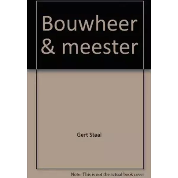 bouwheer_meester-de_architectuur_van_kantoorgebouwen - Gert Staal