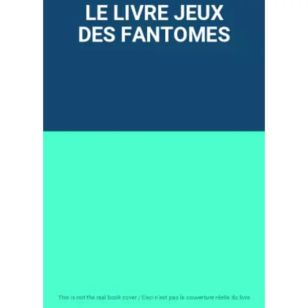 Le Livre Jeux Des Fantomes-image