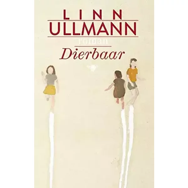 Dierbaar: roman - Linn Ullmann
