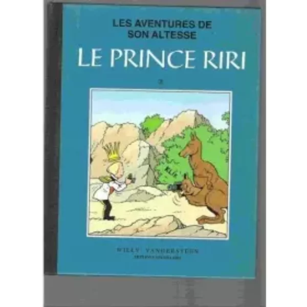 Prince Riri, tome 3 - Willy Vandersteen