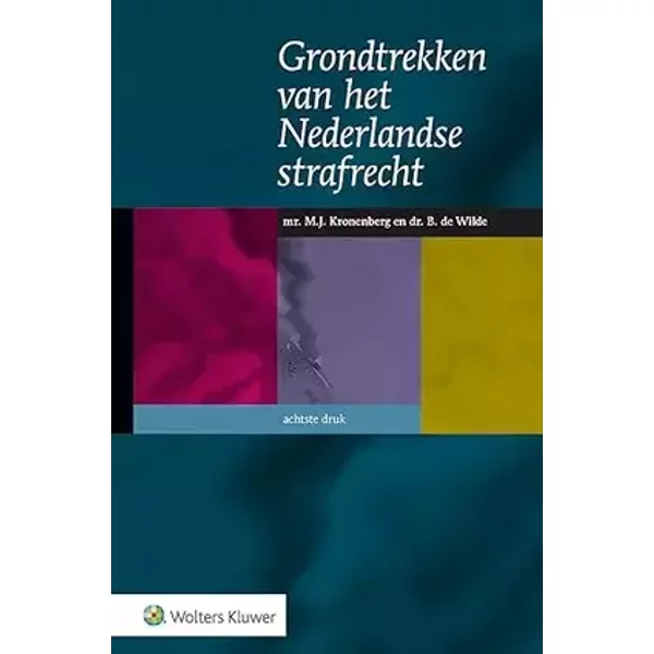 Grondtrekken van het Nederlandse strafrecht