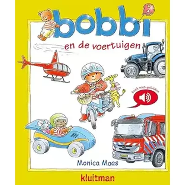Bobbi en de voertuigen - Monica Maas