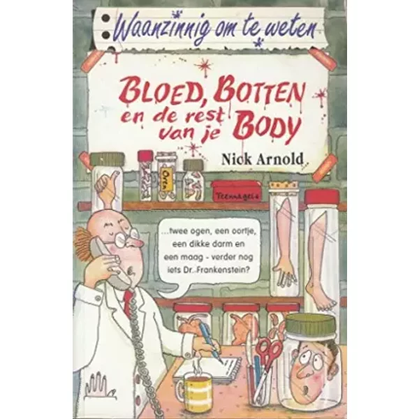 Bloed, botten en de rest van je body - N Arnold