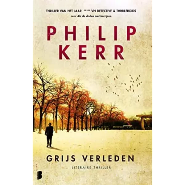 Grijs verleden - Philip Kerr