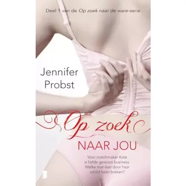 Op zoek naar jou - Jennifer Probst