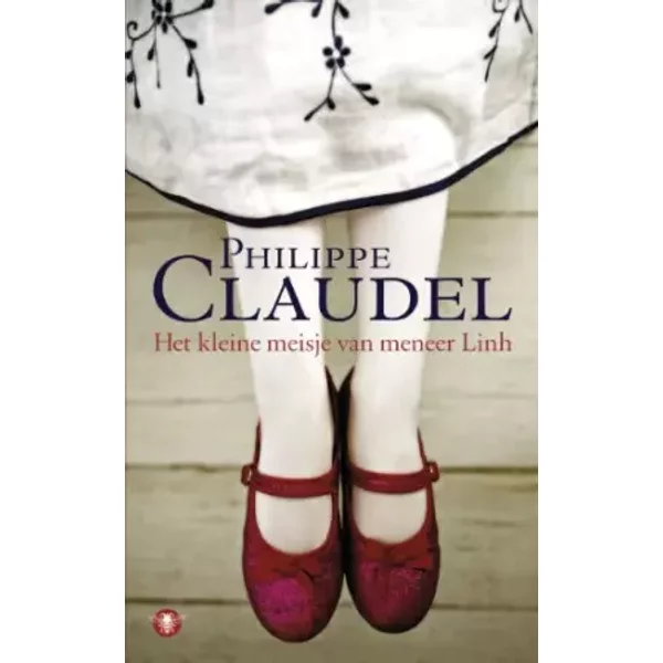 Het kleine meisje van meneer Linh - Philippe Claudel