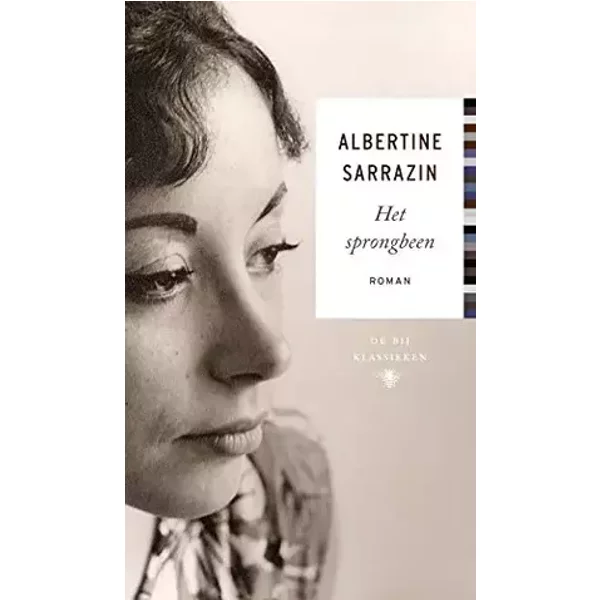 Het sprongbeen - Albertine Sarrazin