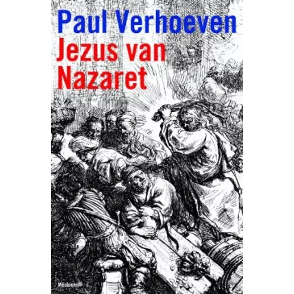 Jezus van Nazaret - Paul Verhoeven