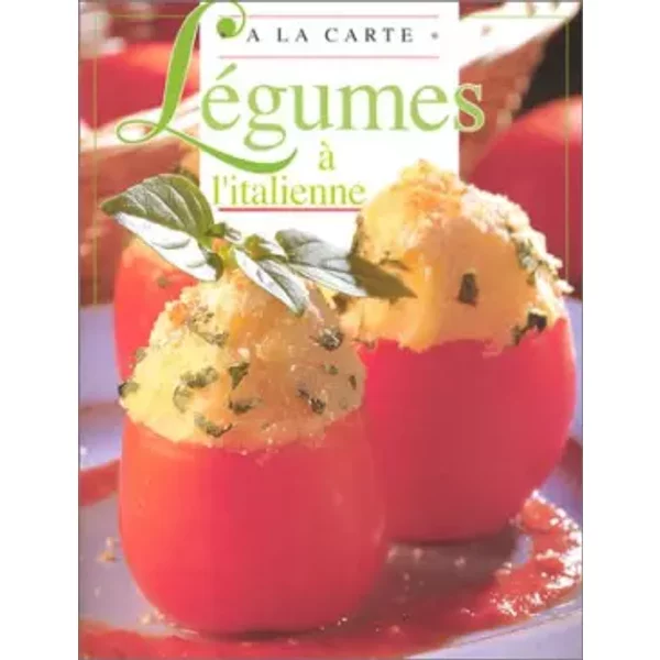 DéLicieuses Recettes Italiennes De LéGumes - Collectif-image