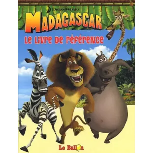 Madagascar : Livre De RéFéRence - Le Ballon-image