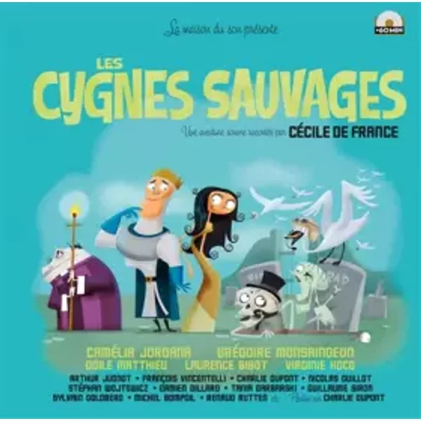 LES CYGNES SAUVAGES - Charlie Dupont