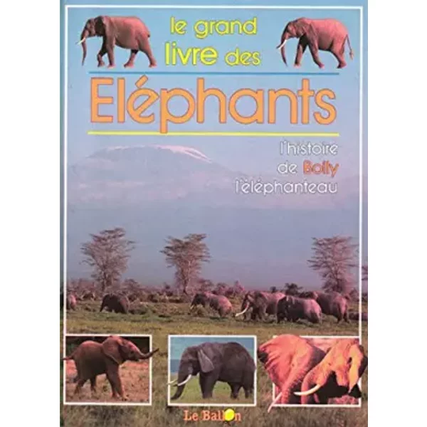 Le Grand Livre Des Elephants 7-image