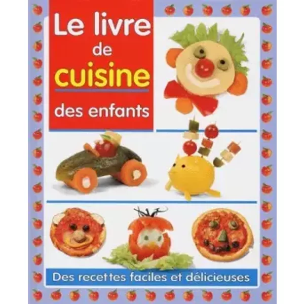 Le Livre De Cuisine Des Enfants - Catherine Libeau-image