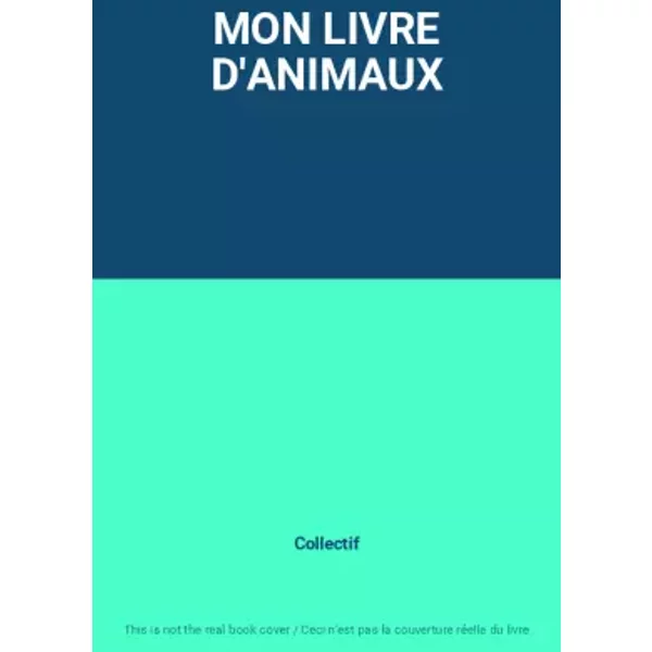 Mon Livre D'animaux - Collectif-image