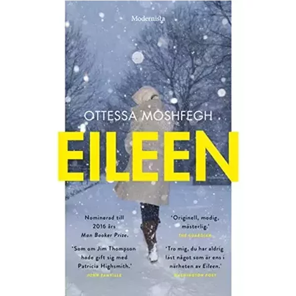 Eileen - Ottessa Moshfegh