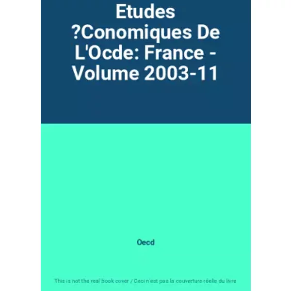 Etudes ?Conomiques De L'ocde: France - Volume 2003-11 - Oecd-image