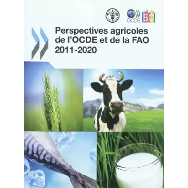 Perspectives Agricoles De L'ocde Et De La Fao 2011-2020 (French Edition) - Oecd Publishing-image