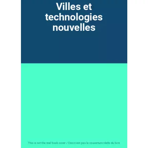 Villes Et Technologies Nouvelles-image