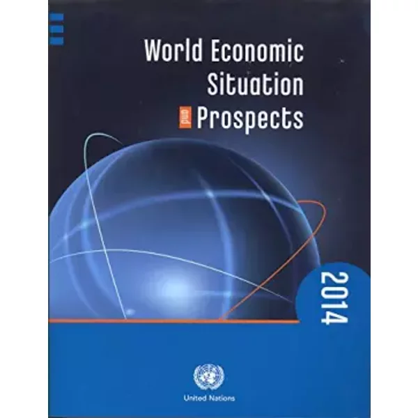 World Economic Situation And Prospects 2014 - United Nations: Department Of Economic And Social Affairs-image