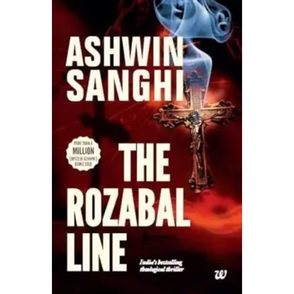 THE ROZABAL LINE - Ashwin Sanghi
