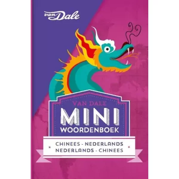 Van Dale Miniwoordenboek: Chinees-Nederlands, Nederlands-Chinees-image