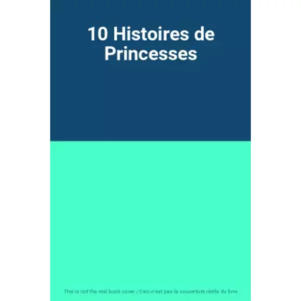 10 Histoires De Princesses-image