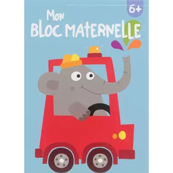 Mon Bloc Maternelle 6+ - Yoyo éDitions-image