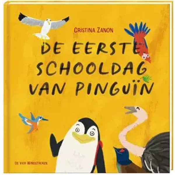 De eerste schooldag van Pinguïn - Cristina Zanon