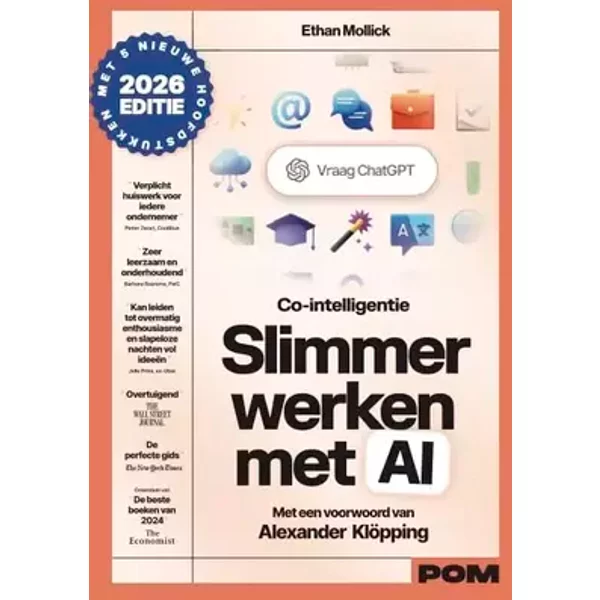 2026: Slimmer werken met AI - Ethan Mollick, Alexander Klöpping