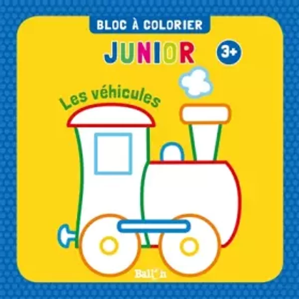 Bloc à Colorier Junior : Les VéHicules - Unknown Author-image