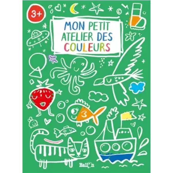 Mon Petit Atelier Des Couleurs - Vert - Unknown Author-image