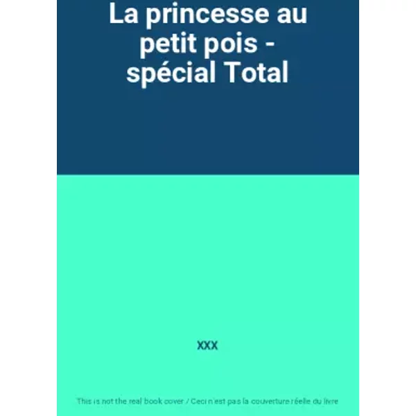 La Princesse Au Petit Pois - SpéCial Total - Xxx-image