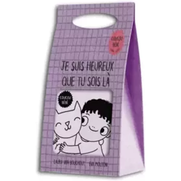 Coucou BéBé ! - Je Suis Heureux Que Tu Sois Là ! - Laura Van Bouchout, Eva Mouton-image