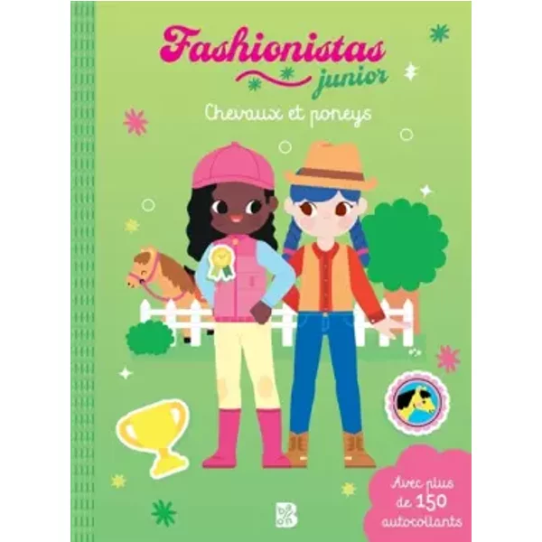 Fashionistas Junior - Chevaux Et Poneys: Avec Plus De 140 Autocollants - Unknown Author-image