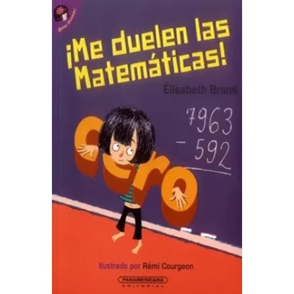 ME DUELEN LAS MATEMATICAS - BRAMI ELISABETHPANAMERICANA