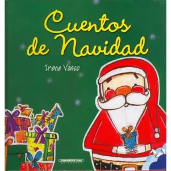 Cuentos de Navidad / Stories of Christmas - Irene Vasco
