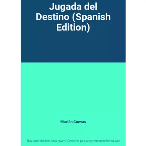 Jugada del Destino (Spanish Edition) - Marién Cuevas