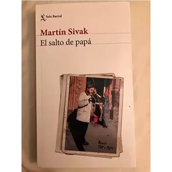 El salto de papá - Sivak Martín